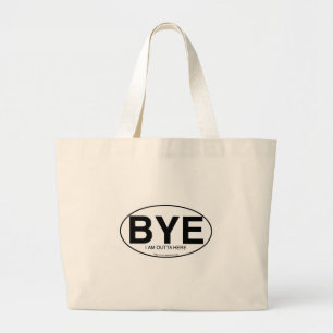 Grand Tote Bag BYE Euro Sticker Style Snarky Fun Moto
