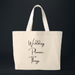 Grand Tote Bag Cadeau wedding planner, Wedding planner Fourre-tou<br><div class="desc">Cadeau wedding planner, Wedding planner Fourre-tout, Sac fourre - tout Wedding planner, Sac fourre-tout Wedding planner, Cadeau Mariage, wedding planner, cadeau wedding planner, douche de la mariée, sac fourre-tout du planificateur, fourre-tout wedding planner, sac fourre - tout du planificateur, , cadeau mariage, mariage, quand vous avez besoin d'un sac de...</div>