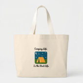 Grand Tote Bag Camping Life est la meilleure vie sur un (Devant)