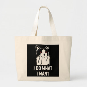 Grand Tote Bag Chat Je Fais Ce Que Je Veux Drôle