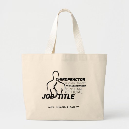 Grand Tote Bag Chiropractor Miracle Worker Not Job Title Personna (Devant)