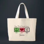 Grand Tote Bag Chorale Peace Love Cute personnalisée<br><div class="desc">Beaux sacs de choeur personnalisés avec le nom de votre chorale et votre propre nom. Un joli cadeau de Noël pour un chanteur. Je l'achèterais pour un soprano,  un alto,  une basse ténor,  ou un directeur de choeur.</div>