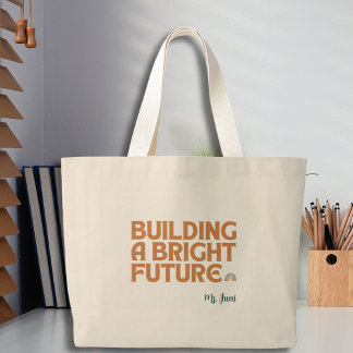 Grand Tote Bag Citation Inspirationnelle Appréciation de l'enseig