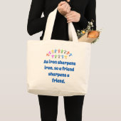 Grand Tote Bag Comme Fer Sharpens Fer - Citation d'amitié (Devant (produit))