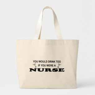 Grand Tote Bag De boissons infirmière trop -