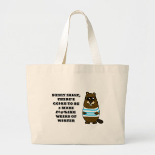 Grand Tote Bag Désolé Sally, 6 autres #*@%ing semaines d'hiver