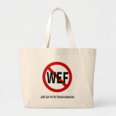 Grand Tote Bag DITES NON AU TRANSHUMANISME wef (Devant)