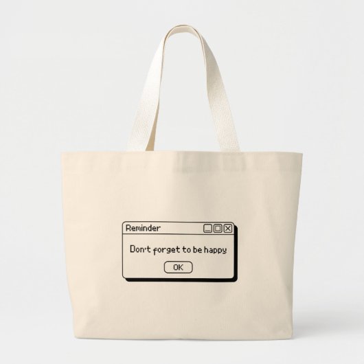 Grand Tote Bag dont forget to be happy design (Devant)