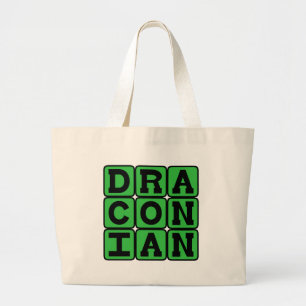 Grand Tote Bag Draconien, Excessivement Dur et Sévère