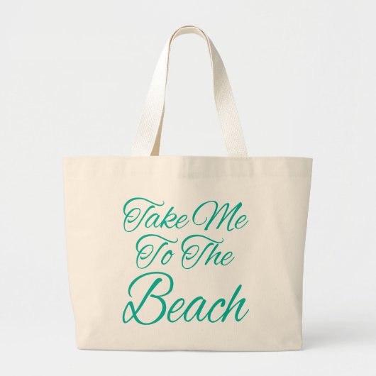 Grand Tote Bag Emmenez-Moi À La Plage (Devant)