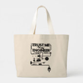 Grand Tote Bag Faites-moi confiance. Je suis ingénieur (Dos)