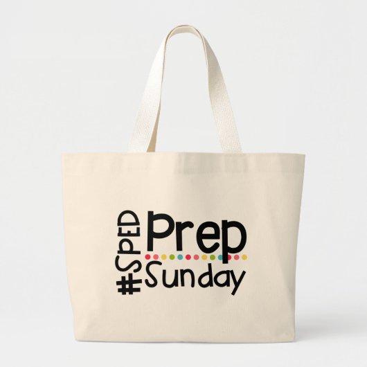 Grand Tote Bag Fourre-tout #SPEDPrepSunday (Devant)