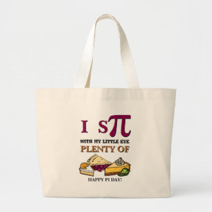 Grand Tote Bag Fun I ESPIONNER BEAUCOUP DE PIE Happy Pi Day