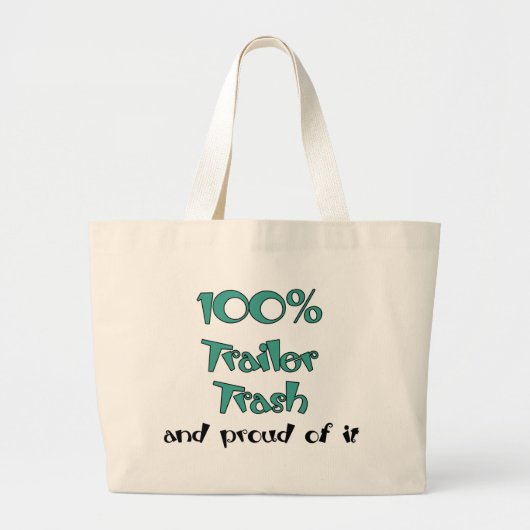 Grand Tote Bag Funny Trailer Park Shirts et cadeaux (Devant)