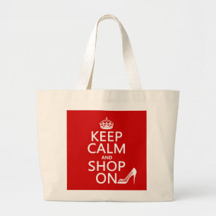 Grand Tote Bag Gardez le calme et faites des emplettes dessus -