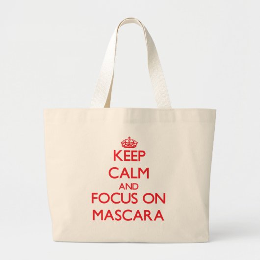 Grand Tote Bag Gardez le calme et le foyer sur le mascara (Devant)