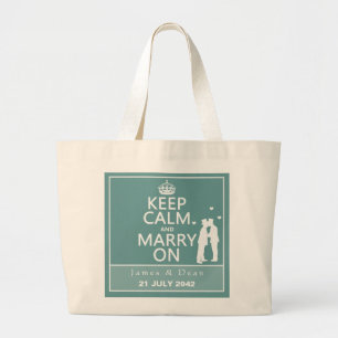 Grand Tote Bag Gardez le calme et mariez sur (deux hommes)