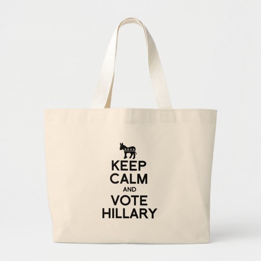 Grand Tote Bag GARDEZ le CALME ET VOTEZ HILLARY.png (Devant)