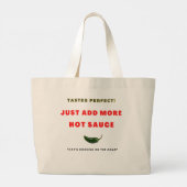 Grand Tote Bag Goûtez Parfait ! Ajoutez Juste Plus De Sauce Chaud (Dos)