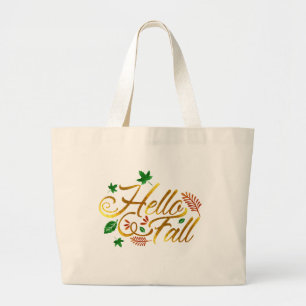 Grand Tote Bag Hello Fall Leaves