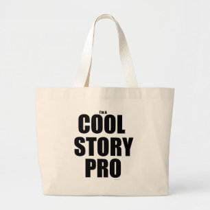Grand Tote Bag Histoire drôle Pro Écriture drôle de vie slogan