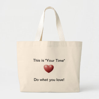 Grand Tote Bag Il est votre temps Fourre-tout