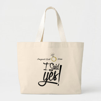 Grand Tote Bag J'ai dit oui ! Personnalisé avec la date de