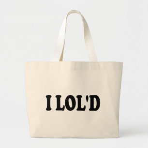 Grand Tote Bag J'ai l'air drôle