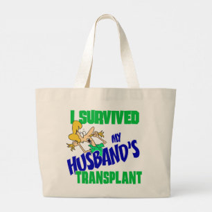 Grand Tote Bag J'ai survécu à la transplantation de mon mari