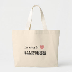 Grand Tote Bag Je déménage en Californie
