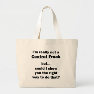 Grand Tote Bag Je ne suis vraiment pas un maniaque du contrôle