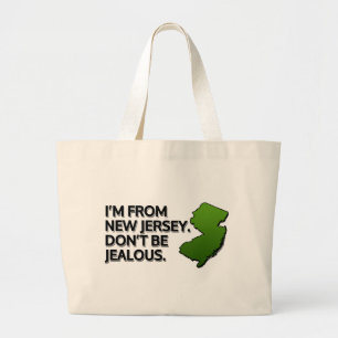 Grand Tote Bag Je suis de New Jersey. Ne soyez pas jaloux