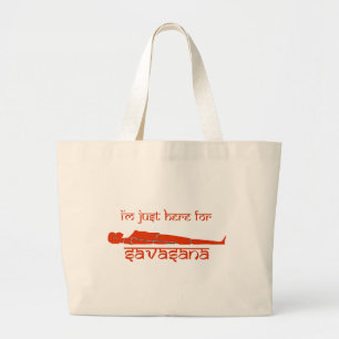 Grand Tote Bag Je suis juste ici pour Savasana - la série de
