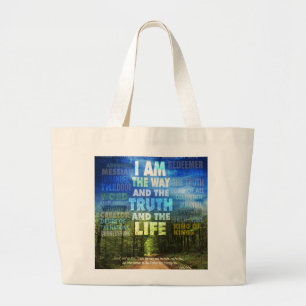 Grand Tote Bag Je suis le chemin, la vérité et la vie - Jean 14 :