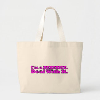 Grand Tote Bag Je suis une Beatrice, Faites avec