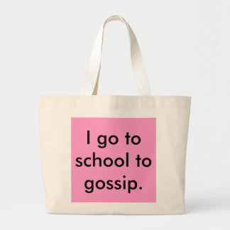 Grand Tote Bag Je vais à l'école pour bavarder