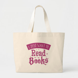 Grand Tote Bag je veux juste lire des livres