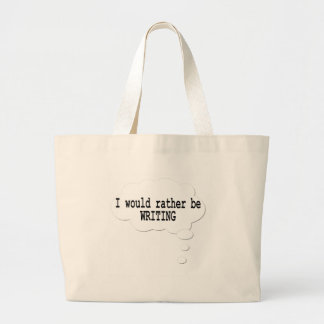 Grand Tote Bag J'écrirais plutôt le cartable pour des auteurs