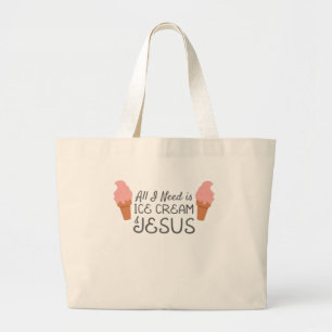 Grand Tote Bag Jésus chrétien Tout ce dont j'ai besoin est la crè