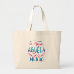 Grand Tote Bag Jour de mères de Mejor Abuela Del Mundo Grandma d
