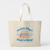 Grand Tote Bag Jour de neige OK Lire Caricature confortable Sloga (Dos)
