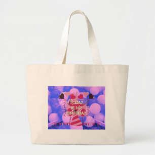 Grand Tote Bag Joyeux anniversaire aujourd'hui est mon anniversai