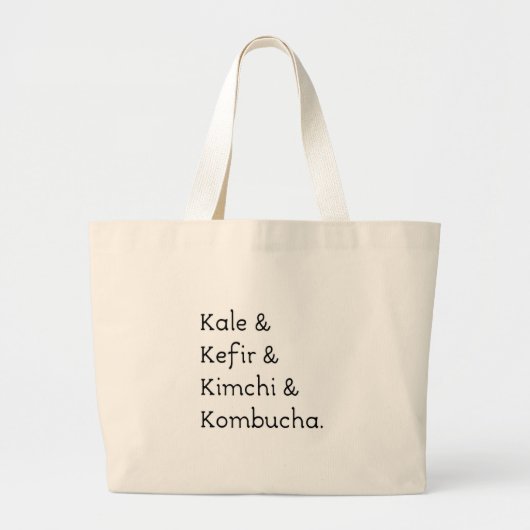 Grand Tote Bag Kale Kefir Kimchi Kombucha (Devant)