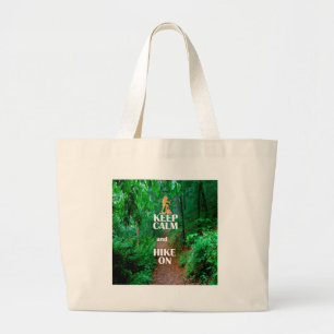 Grand Tote Bag Keep Calm and Hike On