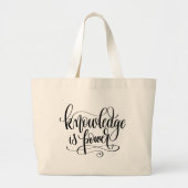 Grand Tote Bag La connaissance est puissance (Devant)