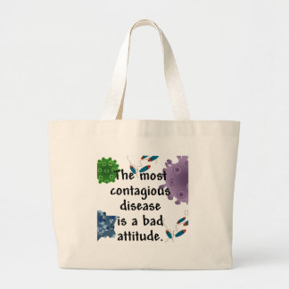Grand Tote Bag La plupart de maladie contagieuse est une mauvaise