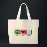 Grand Tote Bag La science de l'amour pour la paix<br><div class="desc">Un cadeau cool pour un professeur de sciences,  un scientifique,  ou juste un geek qui aime apprendre comment le monde fonctionne. Cute Peace Love Science design avec un signe de paix,  le coeur et le modèle atome.</div>