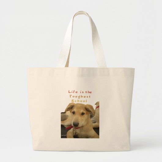 Grand Tote Bag "La vie est l'école la plus difficile" (Devant)