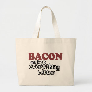 Grand Tote Bag le lard rend tout meilleur
