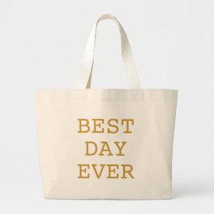 Grand Tote Bag Le meilleur or de jour jamais